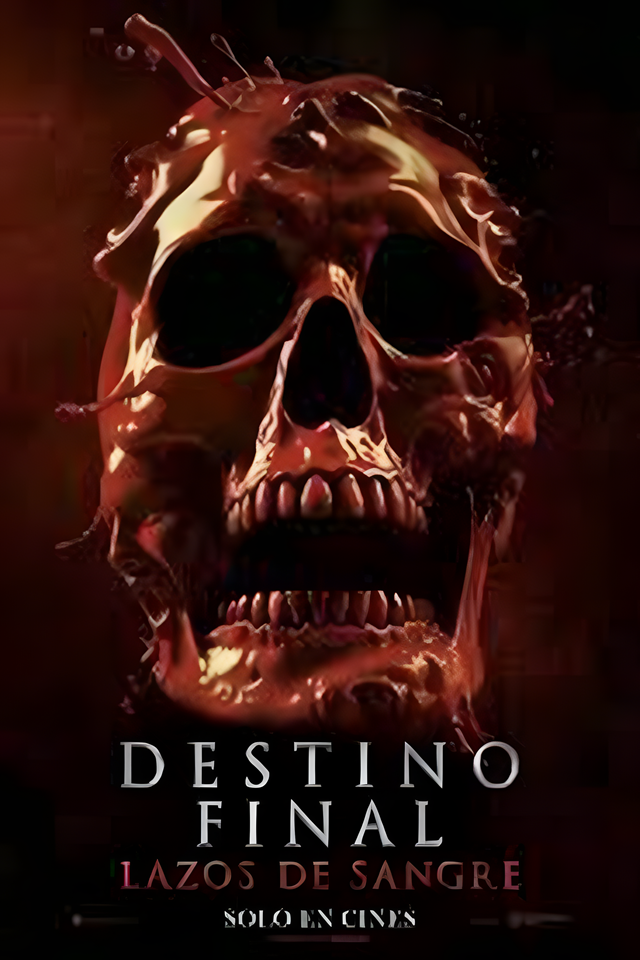 Destino Final Lazos De Sangre